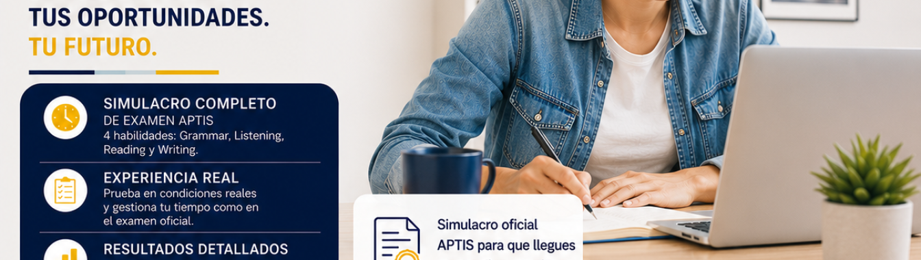 SIMULACRO EXAMEN APTIS